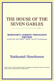Cover of: The House of the Seven Gables (Webster's German Thesaurus Edition) by ICON Reference