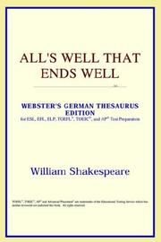 Cover of: All's Well That Ends Well (Webster's German Thesaurus Edition) by ICON Reference