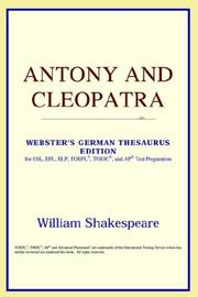 Cover of: Antony and Cleopatra (Webster's German Thesaurus Edition) by ICON Reference