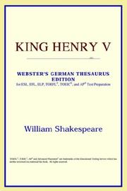Cover of: King Henry V (Webster's German Thesaurus Edition) by ICON Reference