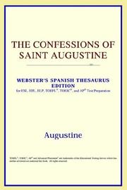 Cover of: The Confessions of Saint Augustine (Webster's Spanish Thesaurus Edition) by ICON Reference