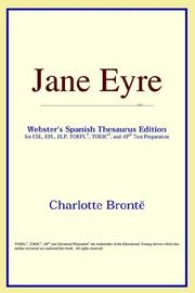 Cover of: Jane Eyre (Webster's Spanish Thesaurus Edition) by ICON Reference