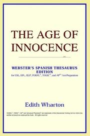 Cover of: The Age of Innocence (Webster's Spanish Thesaurus Edition) by ICON Reference