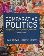 Cover of: Comparative Politics by J. Tyler Dickovick, Jonathan Eastwood