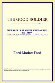 Cover of: The Good Soldier (Webster's Spanish Thesaurus Edition) by ICON Reference