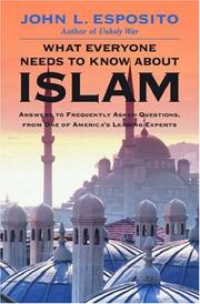 Cover of: What Everyone Needs to Know about Islam by John L. Esposito