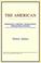 Cover of: The American (Webster's Chinese-Simplified Thesaurus Edition)