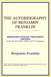 Cover of: The Autobiography of Benjamin Franklin (Webster's Italian Thesaurus Edition) by ICON Reference