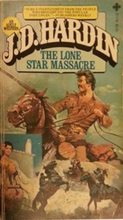 Cover of: The Lone Star Massacre