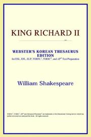 Cover of: King Richard II (Webster's Korean Thesaurus Edition) by ICON Reference