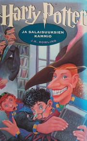 Cover of: Harry Potter ja salaisuuksien kammio by J. K. Rowling