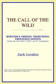 Cover of: The Call of the Wild (Webster's Chinese-Traditional Thesaurus Edition) by ICON Reference