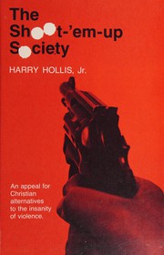 Cover of: The shoot-'em-up society