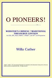 Cover of: O Pioneers! (Webster's Chinese-Simplified Thesaurus Edition) by ICON Reference