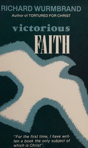 Cover of: Victorious Faith by Richard Wurmbrand