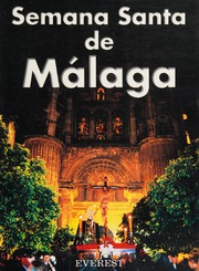 Cover of: Semana Santa de Málaga by Juan Antonio Sánchez López