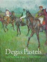 Cover of: Degas Pastels by Jean Sutherland Boggs