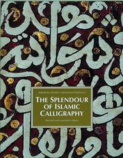 Cover of: The splendor of Islamic calligraphy by Abdelkebir Khatibi