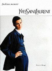Cover of: Yves Saint Laurent (Fashion Memoir)