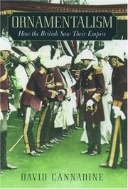 Cover of: Ornamentalism: How the British Saw Their Empire