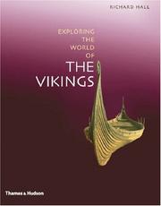 The World of the Vikings by Richard Hall, R. A. Hall