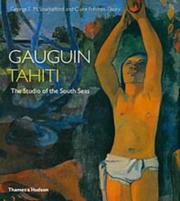 Cover of: Gauguin Tahiti by George T. M. Shackelford, Claire Freches-Thory