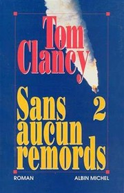 Cover of: Sans Aucun Remords - Tome 2 by Tom Clancy