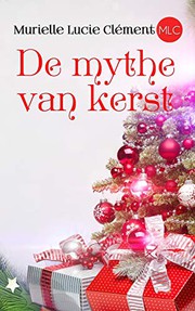 Cover of: De Mythe van Kerst