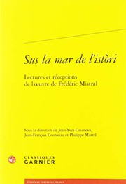Cover of: Sus La Mar de l'Istori: Lectures Et Receptions de l'Oeuvre de Frederic Mistral