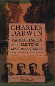 Cover of: The Expression of the Emotions in Man and Animals by Charles Darwin, Charles Darwin, Paul Ekman