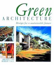 Cover of: Green Architecture by Brenda Vale