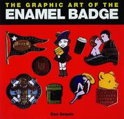 Cover of: The Graphic Art of the Enamel Badge