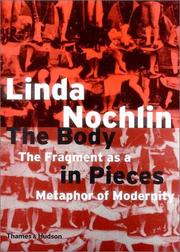 Cover of: The Body in Pieces by Linda Nochlin