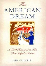 Cover of: The American dream by Jim Cullen