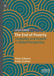 Cover of: The End of Poverty: Inequality and Growth in Global Perspective