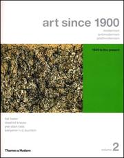 Cover of: Art Since 1900: Modernism, Antimodernism, Postmodernism, Volume 2: 1945 to the Present (College Text Edition with Art 20 CD-ROM)