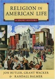 Cover of: Religion in American Life by Jon Butler, Grant Wacker, Randall Balmer