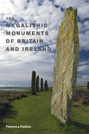 Cover of: Megalithic Monuments of Britain and Ireland by Chris Scarre