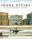 Cover of: Ideal Cities