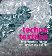 Cover of: Techno Textiles 2: Revolutionary Fabrics for Fashion and Design