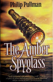 Cover of: The Amber Spyglass by Philip Pullman