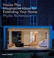 Cover of: House Plus: Imaginative Ideas for Extending Your Home