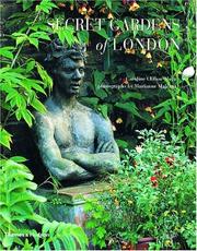 Cover of: Secret gardens of London by Caroline Clifton-Mogg