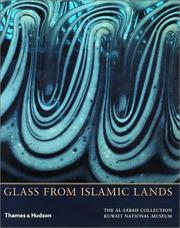 Cover of: Glass from Islamic Lands