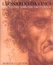 Cover of: Leonardo Da Vinci: The Divine and the Grotesque