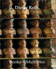 Cover of: Dieter Roth Books + Multiples: Catalogue Raisonne