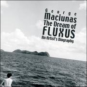 Cover of: George Maciunas: The Dream of Fluxus