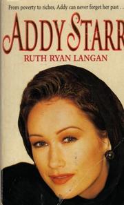 Cover of: Addy Starr (Love Spell) by Ruth Ryan Langan