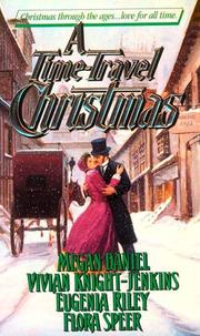 A Time-Travel Christmas by Megan Daniel, Vivian Knight-Jenkins, Eugenia Riley, Flora Speer