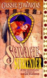 Cover of: Savage Surrender by Cassie Edwards